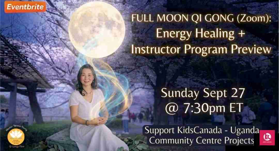 Full Moon Qi Gong_Sept 27 _Master Teresa Full Moon Qi Gong Sept 27 Master Teresa